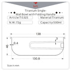 KEITH TITANIUM Single-Wall Bowl with Folding Handle 500ml Ti5325